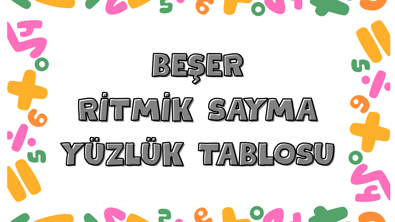 beşer ileri ritmik sayma yüzlük tablo önizlemesi