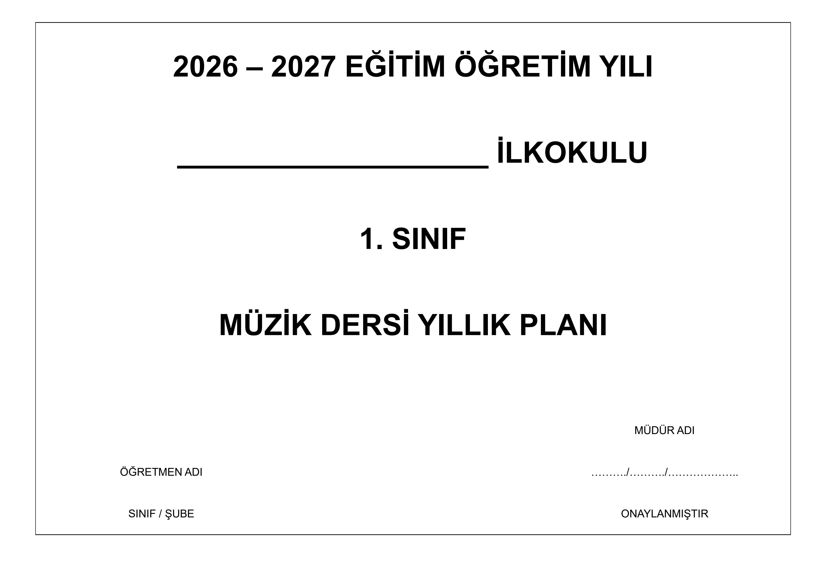 1. Sınıf Müzik Yıllık Planı 2026-2027