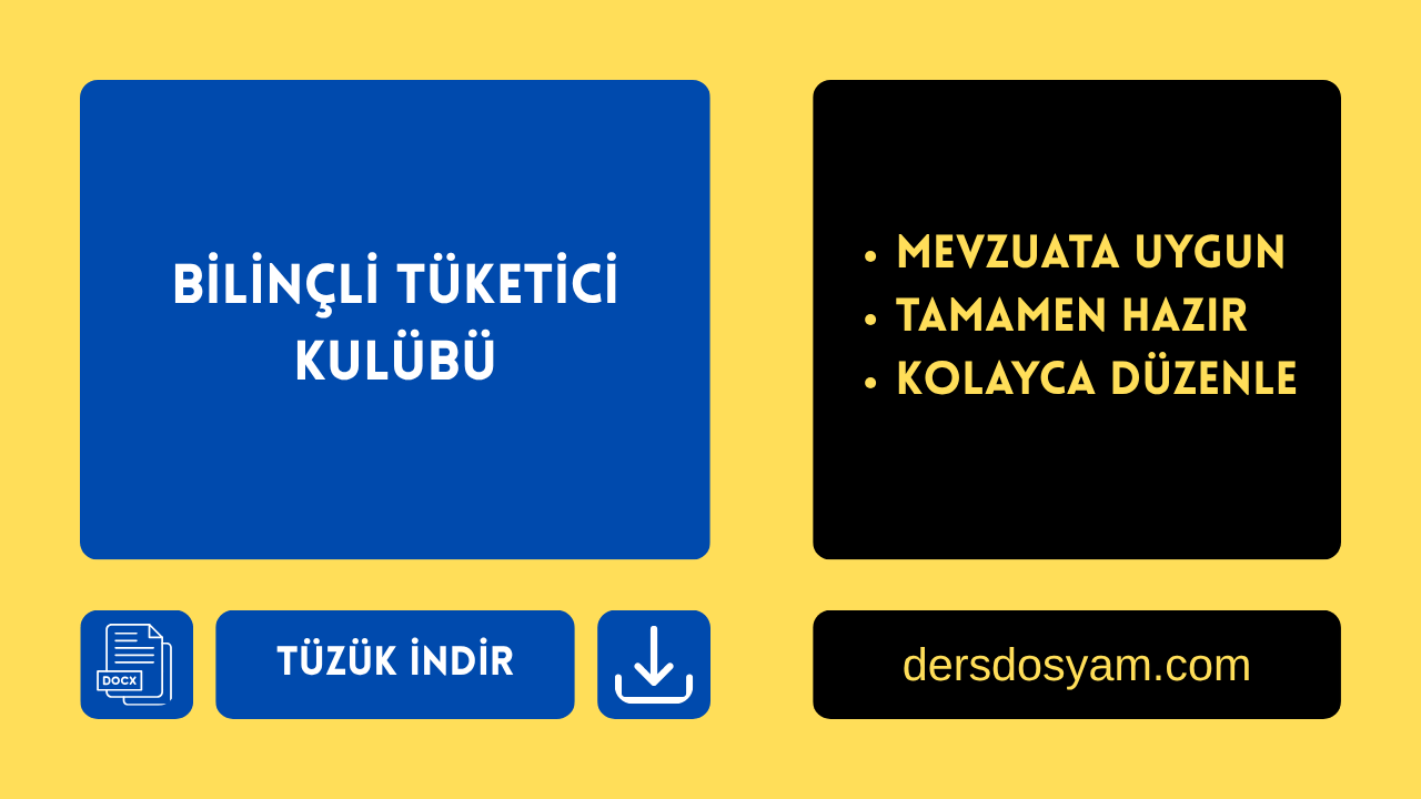 BİLİNÇLİ TÜKETİCİ KULÜBÜ TÜZÜĞÜ