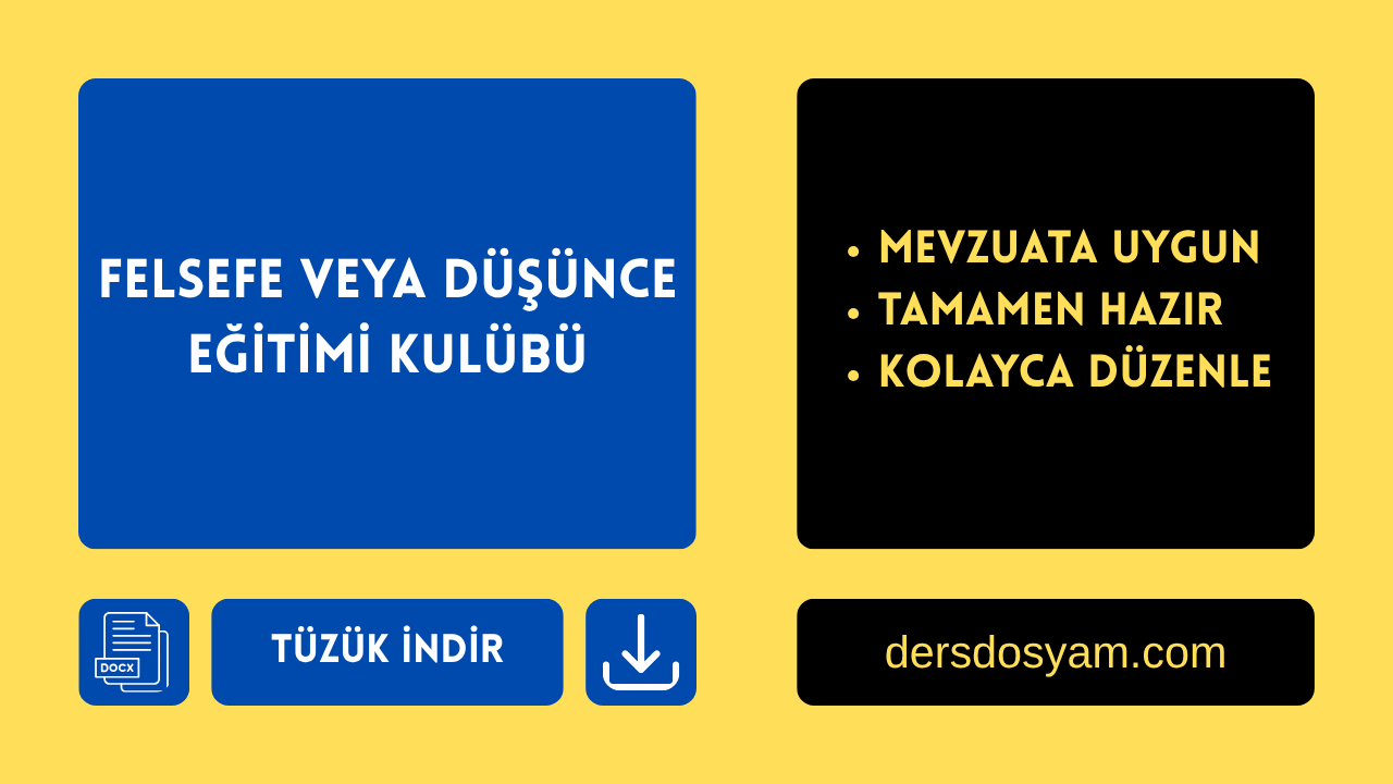 FELSEFE VEYA DÜŞÜNCE EĞİTİMİ KULÜBÜ TÜZÜĞÜ