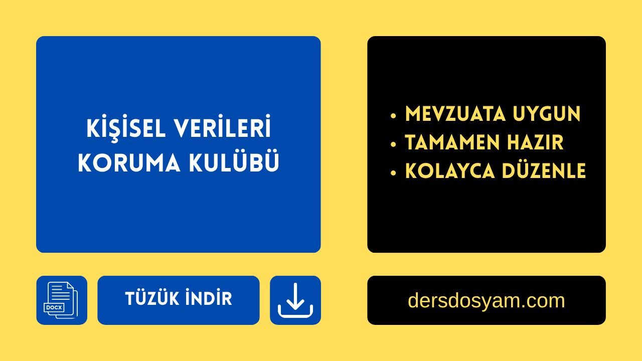 KİŞİSEL VERİLERİ KORUMA KULÜBÜ TÜZÜĞÜ